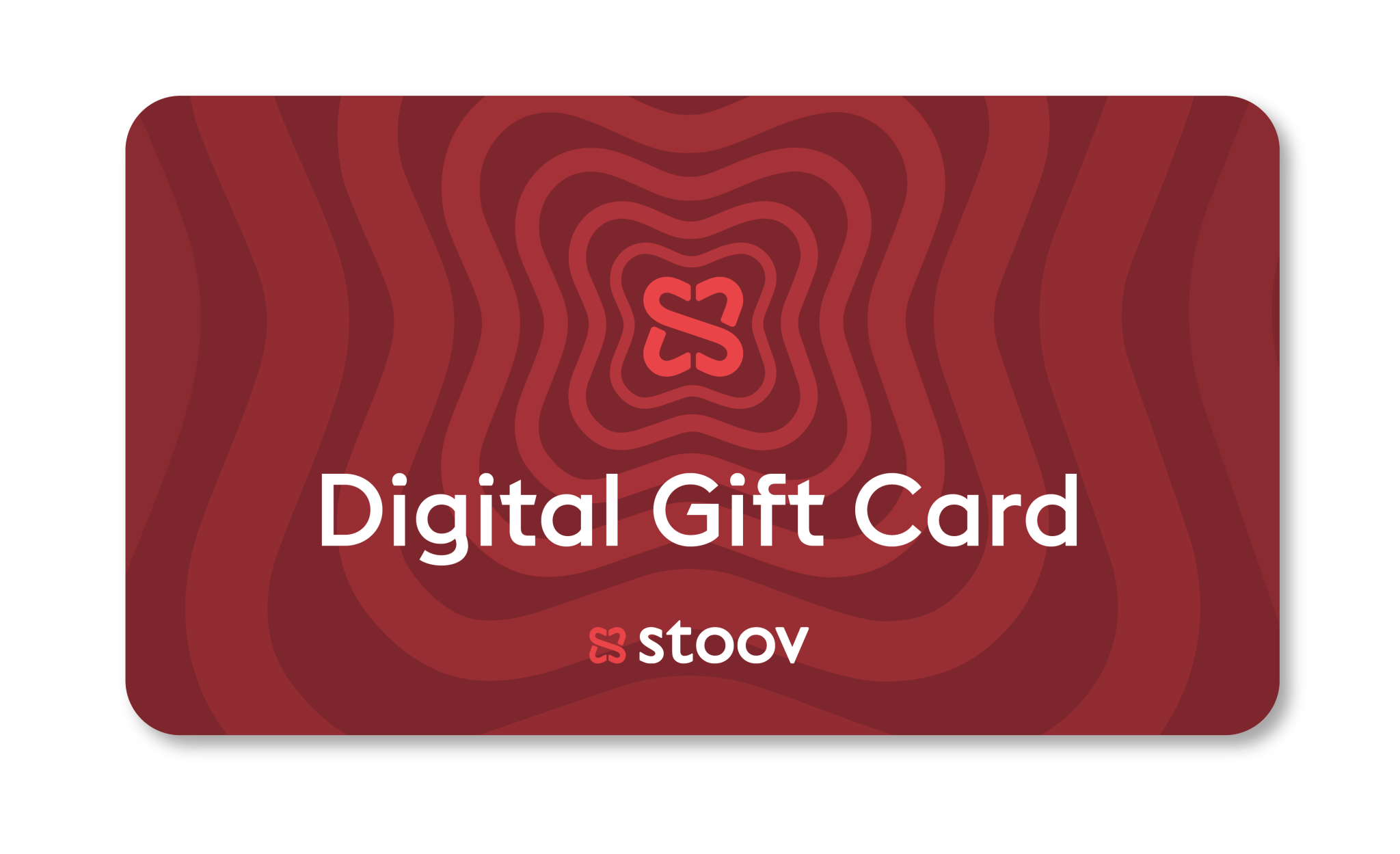 Digital Gift Card - Stoov